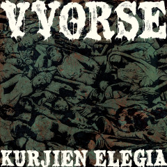 VVorse - Kurjien elegia
