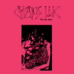 Chaos U.K. - Just Mere Slaves (40th Anniversary Edition), LP